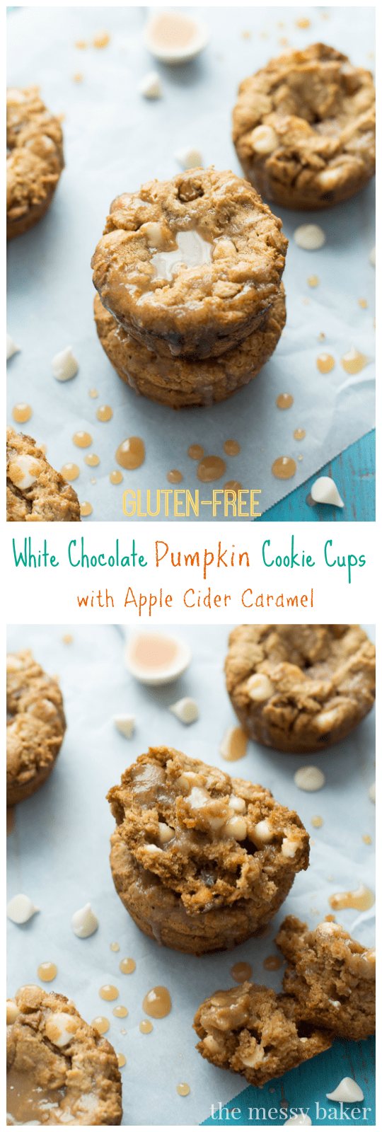 Gluten-Free White Chocolate Pumpkin Cookie Cups with Apple Cider Caramel | www.themessybakerblog.com