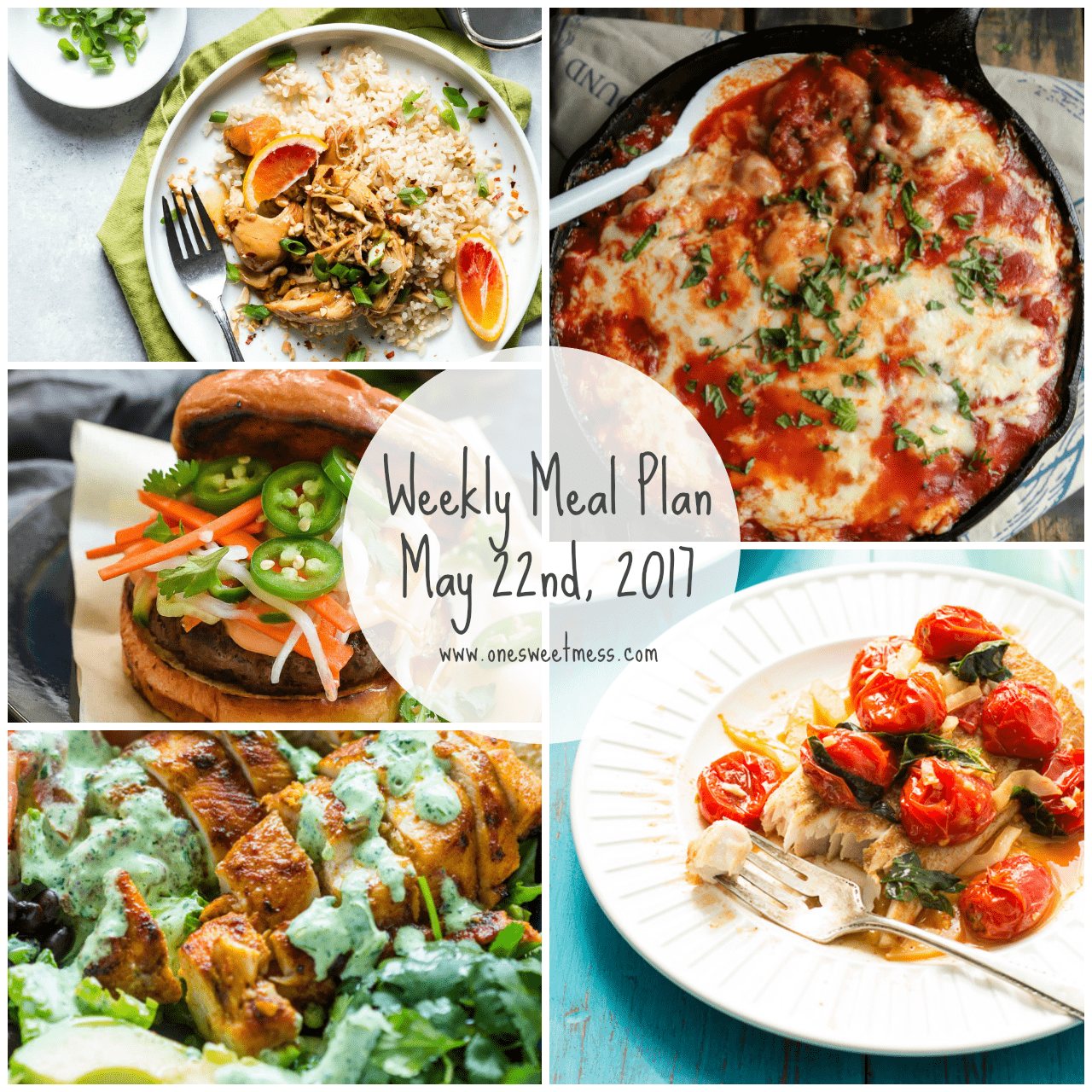 Weekly Meal Plan | May 22nd, 2017