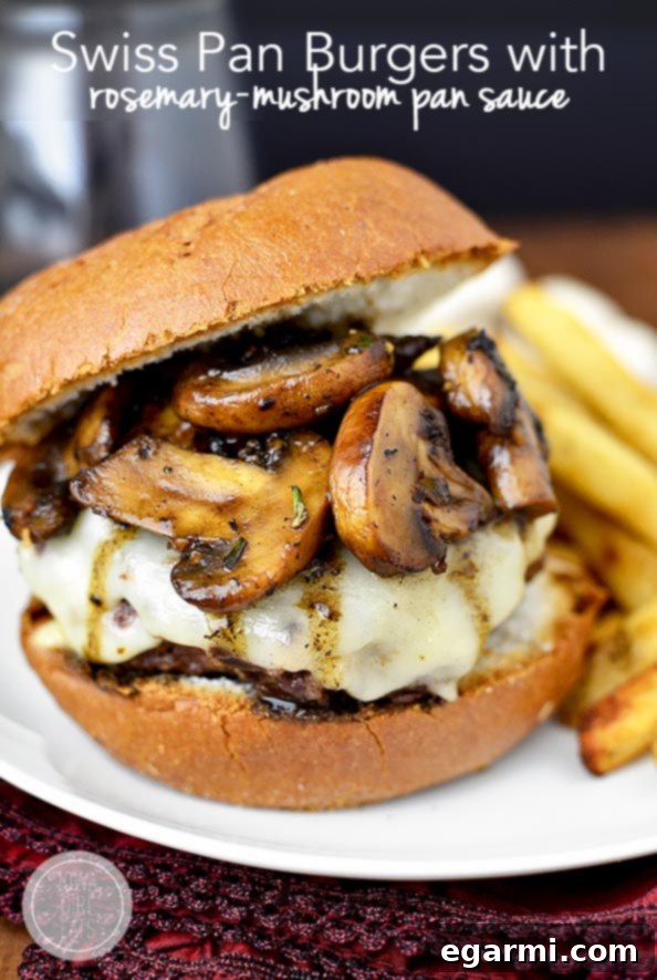 Gourmet Swiss Pan Burgers with Rosemary Mushroom Pan Sauce for a Flavorful Dinner